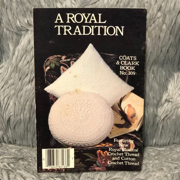 A ROYAL TRADITION  8 Crochet Designs Coats & Clark Pattern Book 309 1980s - Picture 2 of 5